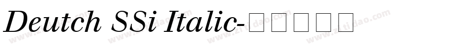 Deutch SSi Italic字体转换